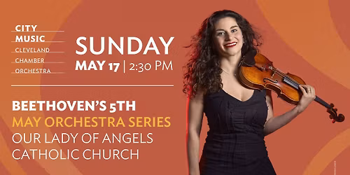 Beethoven's 5th - May Orchestra Series - FINAL CONCERT