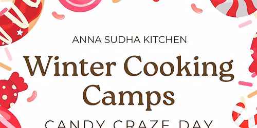 Winter Cooking Camps - Candy Craze Day