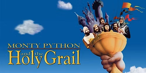 Monty Python and The Holy Grail