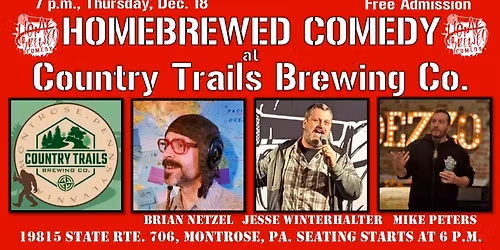 Homebrewed Comedy at Country Trails Brewing Co.