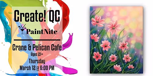 Paint Nite at The Crane & Pelican Cafe: Spring Radiance