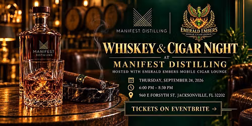 Whiskey and Cigar Night at Manifest Distilling