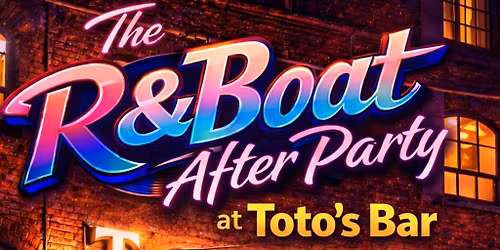 The R&Boat After Party At TOTO'S Wine Bar