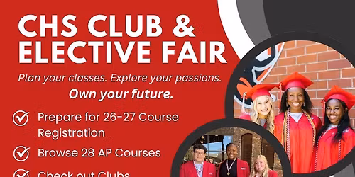 CHS ELECTIVE + CLUB FAIR (RISING 9TH GRADERS & CURRENT 9-11th)