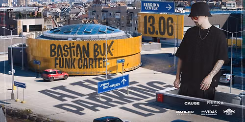 At the parking lot w\\ Bastian Bux & Funk Cartel