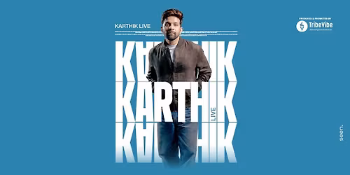 Karthik Live - Kochi