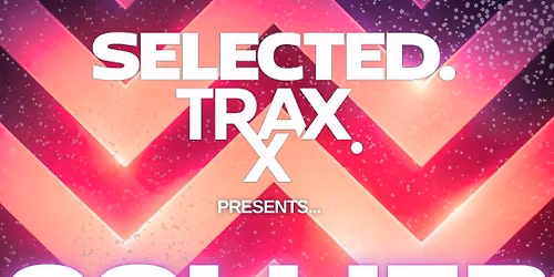 Selected X Traxx Presents Collier