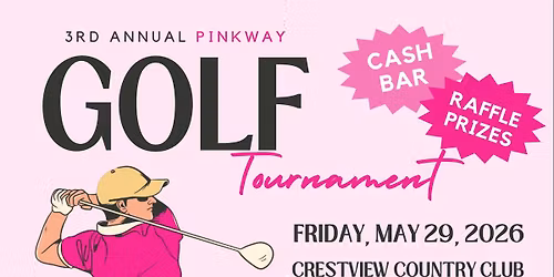 3rd Annual Golf Tournament with The Pink WAY Foundation