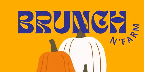 Pumpkin Hunt Party! - BRUNCH N'FARM au Domaine Tarenti 