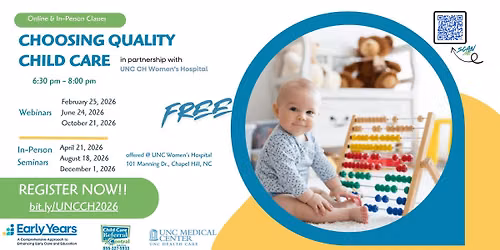 Choosing Quality Child Care Seminar: UNC Hospital