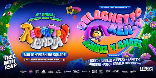 FREE EVENT! De La Ghetto, Ken-Y, Angel y Khriz & MORE!