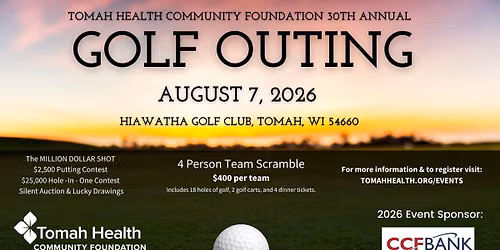 Tomah Health Community Foundation 30th Annual Golf Outing