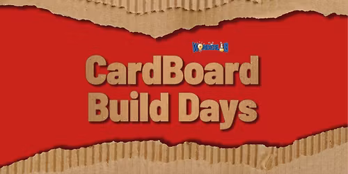 CardBoard Build Days