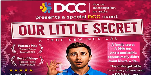 Our Little Secret: A True New Musical and DCC