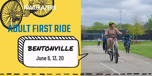 Adult First Ride in Bentonville