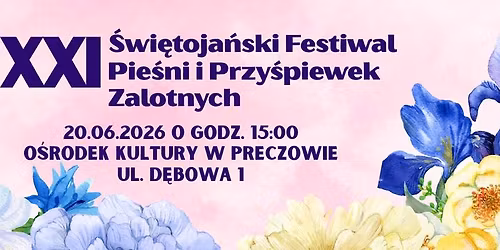 XXI \u015awi\u0119toja\u0144ski Festiwal Pie\u015bni i Przy\u015bpiewek Zalotnych