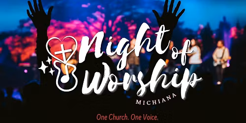 5th Annual Michiana Night of Worship