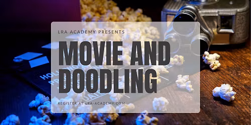 Friday Movie and Doodling! | Workshop at Lyon Road Art Academy