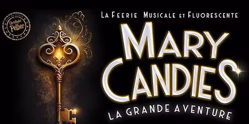 MARY CANDIES "LA GRANDE AVENTURE"