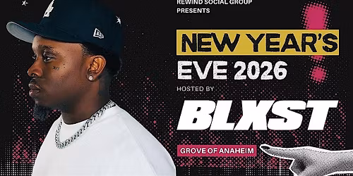 BLXST NYE 2026