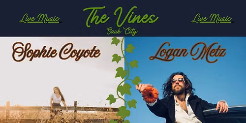 The Vines - Sophie Coyote & Logan Metz 