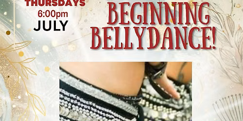 Shimmy Shimmy Y'all! Bellydance with Samra at Desert Rose Studio