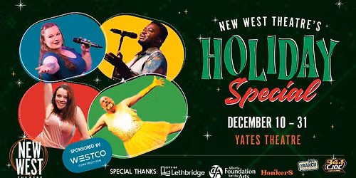 NEW WEST THEATRE'S HOLIDAY SPECIAL 