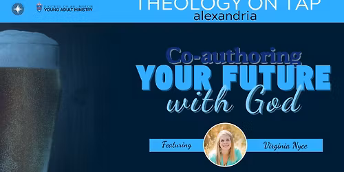 Alexandria Theology on Tap - Karen Cruess