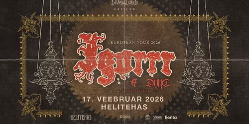 Igorrr (FR), DVNE (UK), Throughtcrimes (US) \u2022 17.02 \u2022 Helitehas