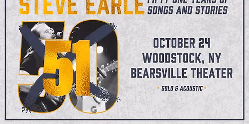 Steve Earle: 51 Years Of Songs & Stories