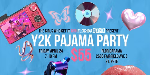 Y2K Pajama Party with The Girls Who Get It