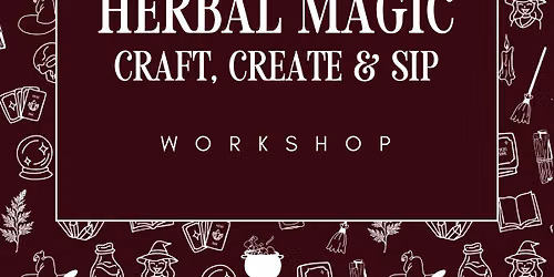Herbal Magic Workshop - Saturday 23rd May - 11am