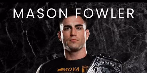 MASON FOWLER NOGI JIU JITSU SEMINAR