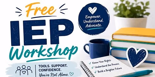 Free IEP 101: Preparing Your Child For School