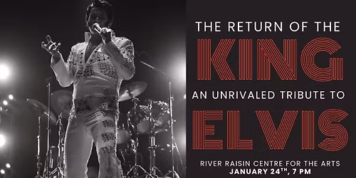 The Return of the King: An Unrivaled Tribute to Elvis
