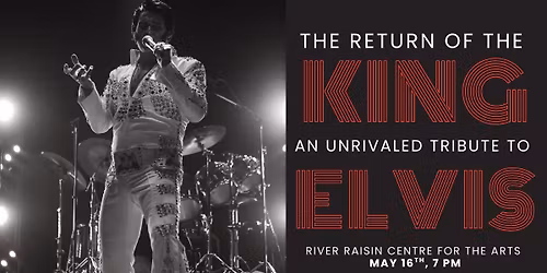 The Return of the King: An Unrivaled Tribute to Elvis
