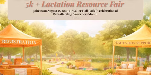Fed with Love - 5K + Lactation Resource Fair
