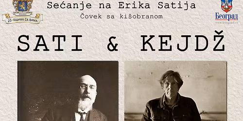 Koncert SATI & KEJD\u017d (se\u0107anje na Erika Satija)