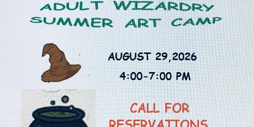 Adult Wizardry Art Camp