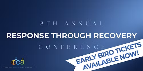 8th Annual Response Through Recovery Conference