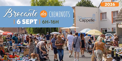 Brocante des Cheminots - Cappelle-la-Grande