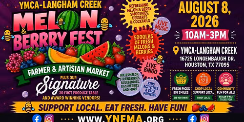 \ud83e\uded0\ud83c\udf53MELON & BERRY FESTIVAL-YMCA LANGHAM CREEK