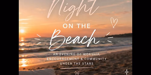 Beauty & Beliefs Presents: Worship Night on the Beach
