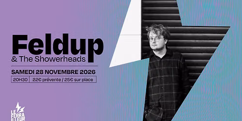 Feldup & The Showerheads (indie rock) au Ferrailleur
