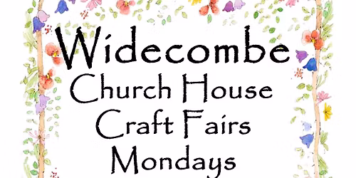 Widecombe Monday Craft Fairs