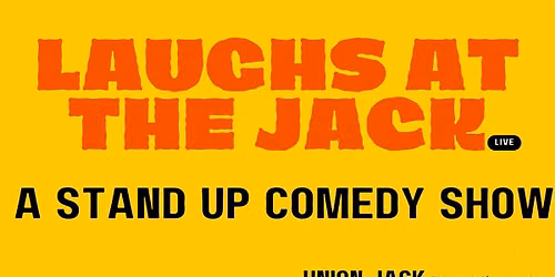Laughs at the Jack, a night of stand up comedy in Pleasanton