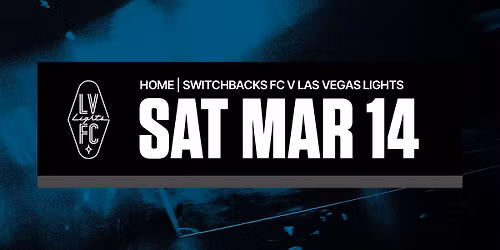 Switchbacks FC vs Las Vegas Lights