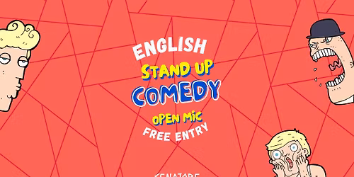 ENGLISH STAND-UP COMEDY \ud83c\udfa4\ud83c\uddec\ud83c\udde7 OPEN MIC