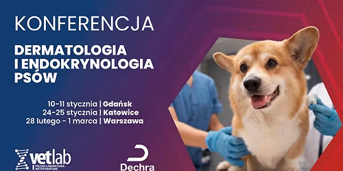 Konferencja Dechra&Vetlab: Dermatologia i endokrynologia ps\u00f3w