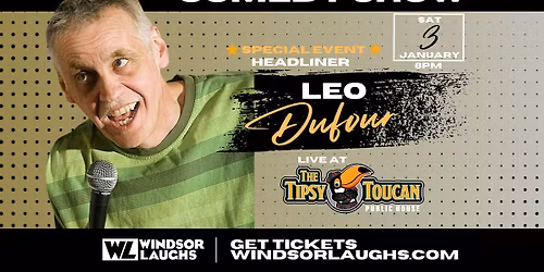 Leo Dufour LIVE Comedy At Tipsy Toucan (January 3rd)